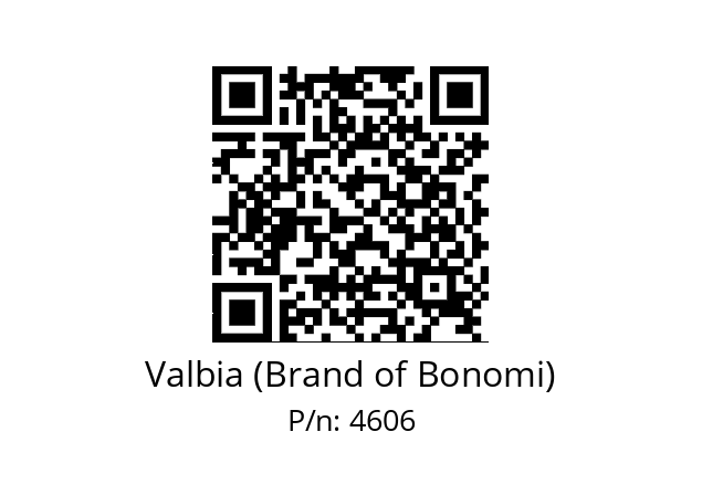   Valbia (Brand of Bonomi) 4606