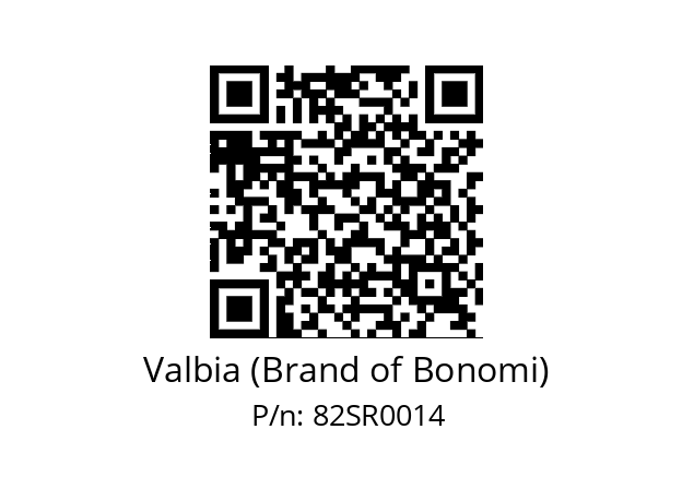   Valbia (Brand of Bonomi) 82SR0014