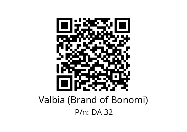   Valbia (Brand of Bonomi) DA 32