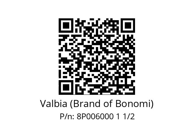   Valbia (Brand of Bonomi) 8P006000 1 1/2