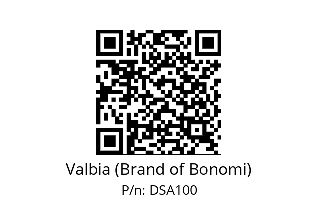   Valbia (Brand of Bonomi) DSA100