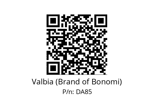   Valbia (Brand of Bonomi) DA85