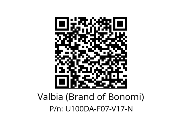   Valbia (Brand of Bonomi) U100DA-F07-V17-N