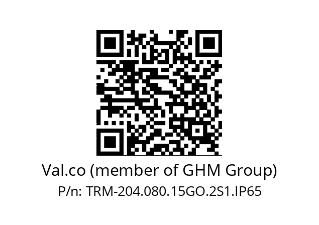   Val.co (member of GHM Group) TRM-204.080.15GO.2S1.IP65