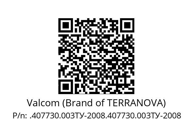   Valcom (Brand of TERRANOVA) .407730.003ТУ-2008.407730.003ТУ-2008