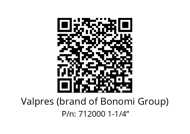   Valpres (brand of Bonomi Group) 712000 1-1/4”