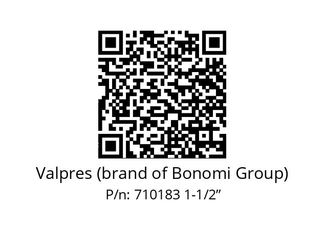   Valpres (brand of Bonomi Group) 710183 1-1/2”