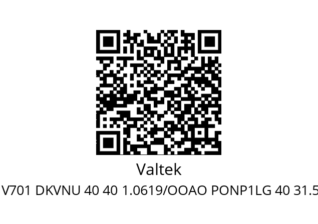   Valtek V701 DKVNU 40 40 1.0619/OOAO PONP1LG 40 31.5 316