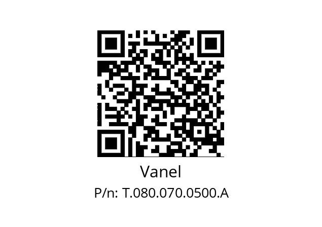   Vanel T.080.070.0500.A