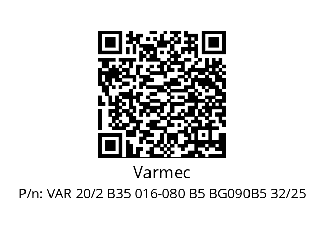   Varmec VAR 20/2 B35 016-080 B5 BG090B5 32/25