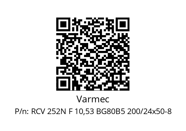   Varmec RCV 252N F 10,53 BG80B5 200/24x50-8