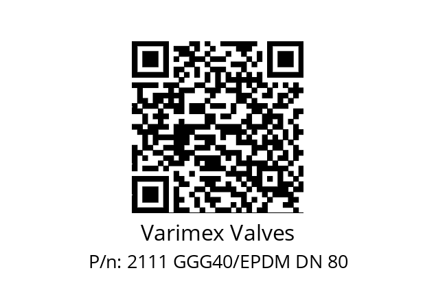   Varimex Valves 2111 GGG40/EPDM DN 80