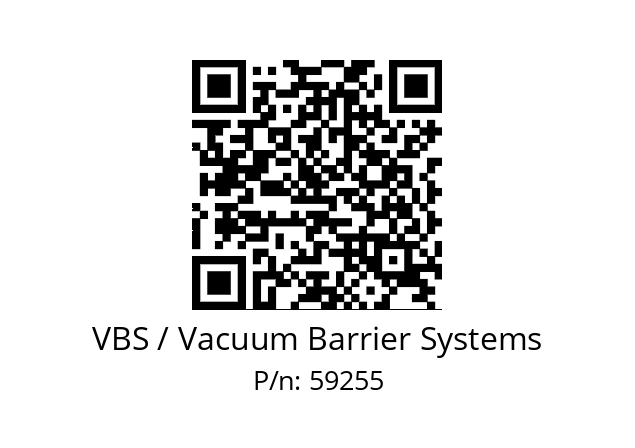   VBS / Vacuum Barrier Systems 59255