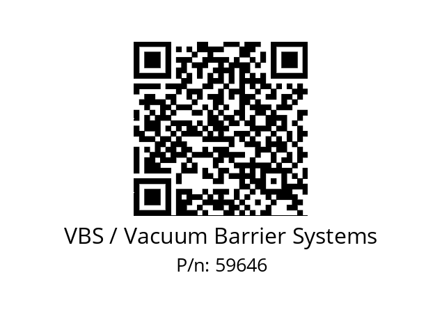   VBS / Vacuum Barrier Systems 59646