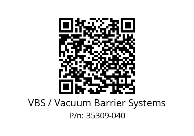   VBS / Vacuum Barrier Systems 35309-040