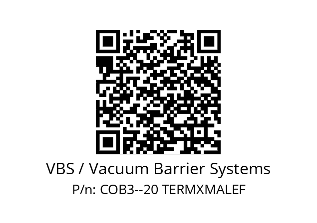   VBS / Vacuum Barrier Systems COB3--20 TERMXMALEF