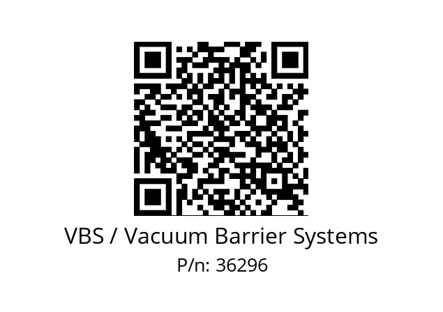   VBS / Vacuum Barrier Systems 36296