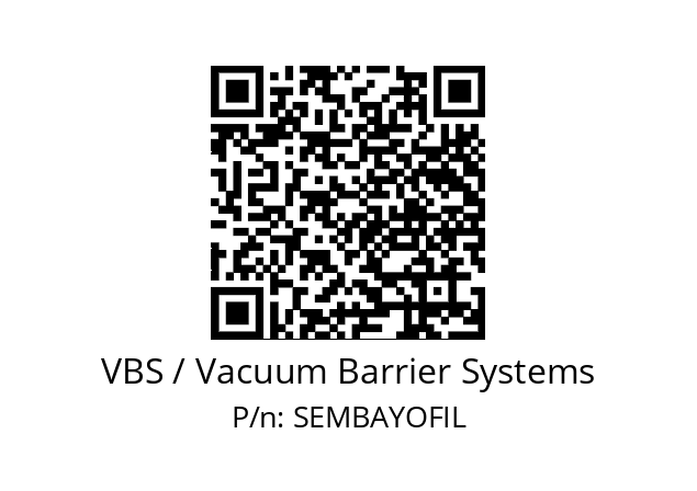   VBS / Vacuum Barrier Systems SEMBAYOFIL