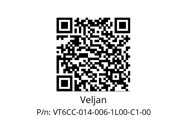   Veljan VT6CC-014-006-1L00-C1-00