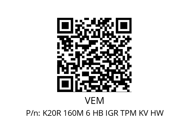   VEM K20R 160M 6 HB IGR TPM KV HW