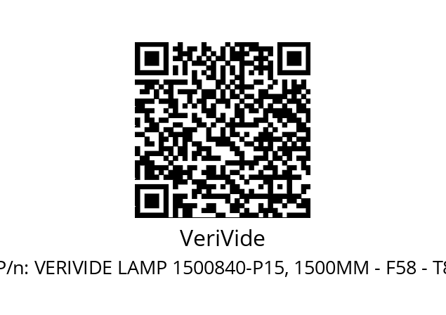   VeriVide VERIVIDE LAMP 1500840-P15, 1500MM - F58 - T8