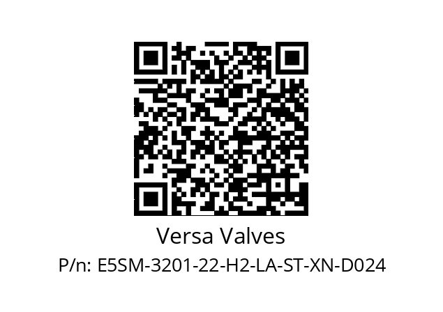   Versa Valves E5SM-3201-22-H2-LA-ST-XN-D024