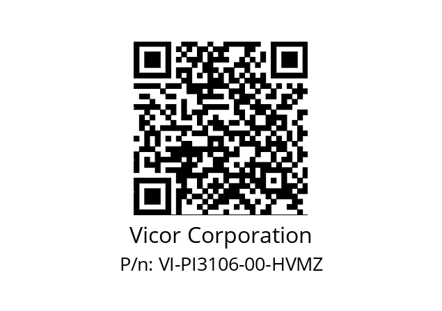   Vicor Corporation VI-PI3106-00-HVMZ