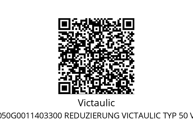   Victaulic F00500114000002 F050G0011403300 REDUZIERUNG VICTAULIC TYP 50 VERZINKT 114.3 X 33.7MM