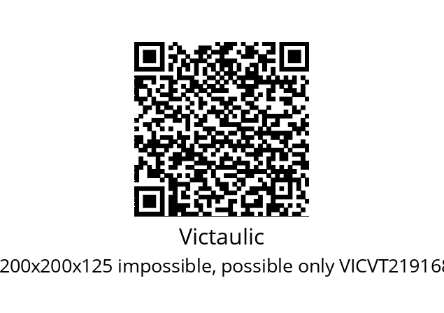   Victaulic Style 25 DN200x200x125 impossible, possible only VICVT219168+VICVRE168139