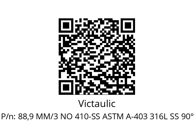   Victaulic 88,9 MM/3 NO 410-SS ASTM A-403 316L SS 90°