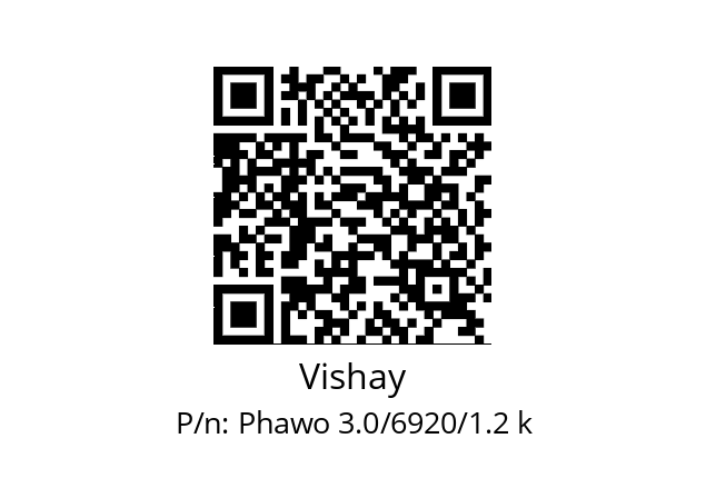   Vishay Phawo 3.0/6920/1.2 k