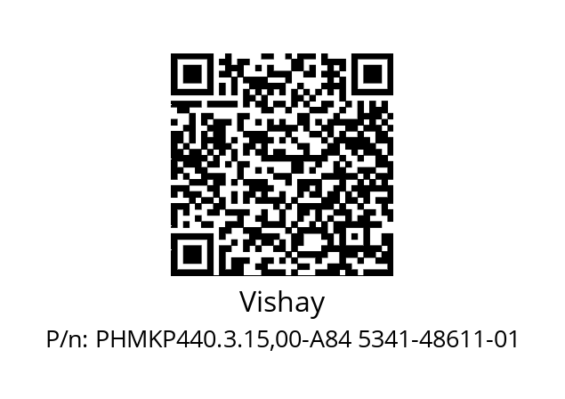   Vishay PHMKP440.3.15,00-A84 5341-48611-01