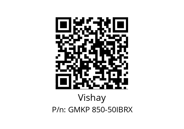   Vishay GMKP 850-50IBRX