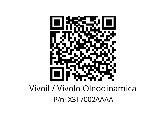   Vivoil / Vivolo Oleodinamica X3T7002AAAA