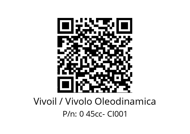   Vivoil / Vivolo Oleodinamica 0 45сс- CI001