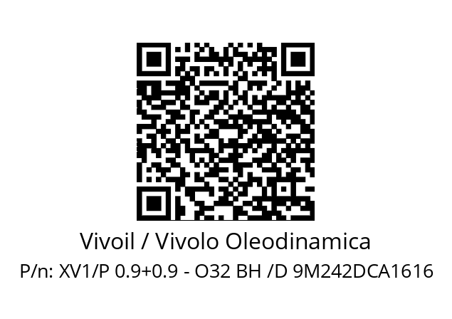   Vivoil / Vivolo Oleodinamica XV1/P 0.9+0.9 - O32 BH /D 9M242DCA1616