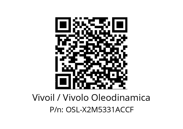   Vivoil / Vivolo Oleodinamica OSL-X2M5331ACCF