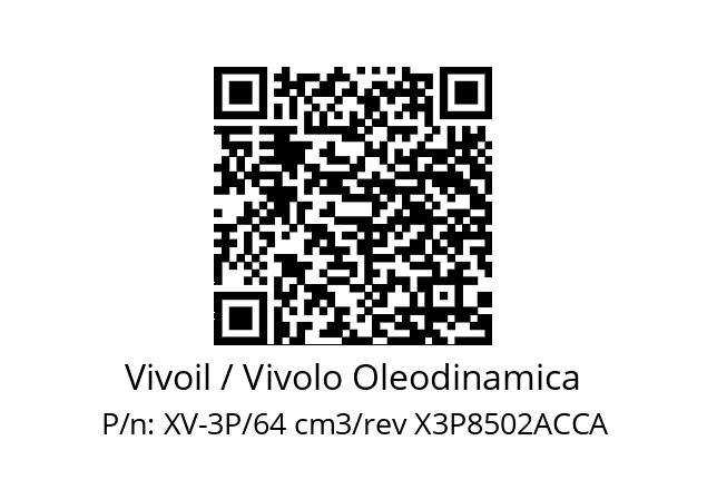   Vivoil / Vivolo Oleodinamica XV-3P/64 cm3/rev X3P8502ACCA