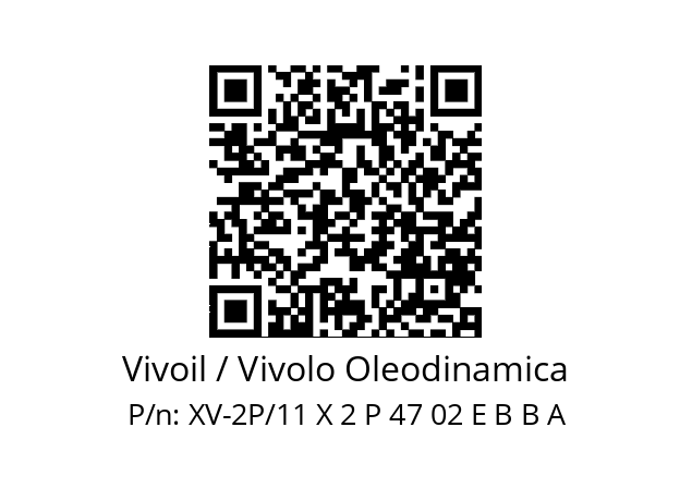   Vivoil / Vivolo Oleodinamica XV-2P/11 X 2 P 47 02 E B B A