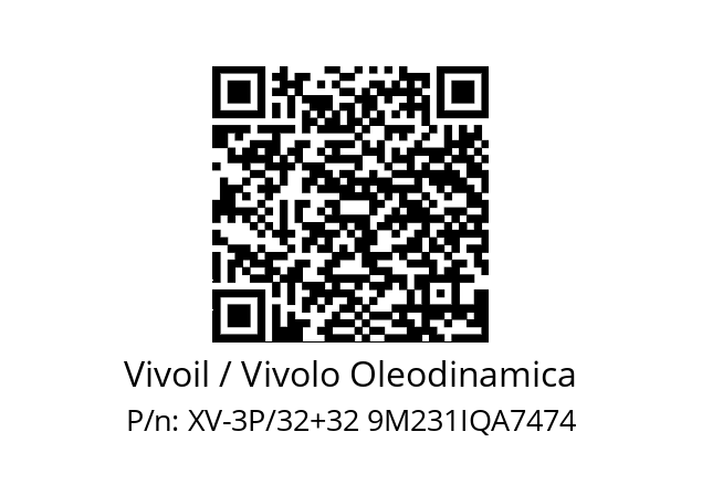   Vivoil / Vivolo Oleodinamica XV-3P/32+32 9M231IQA7474