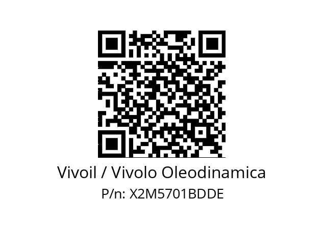   Vivoil / Vivolo Oleodinamica X2M5701BDDE