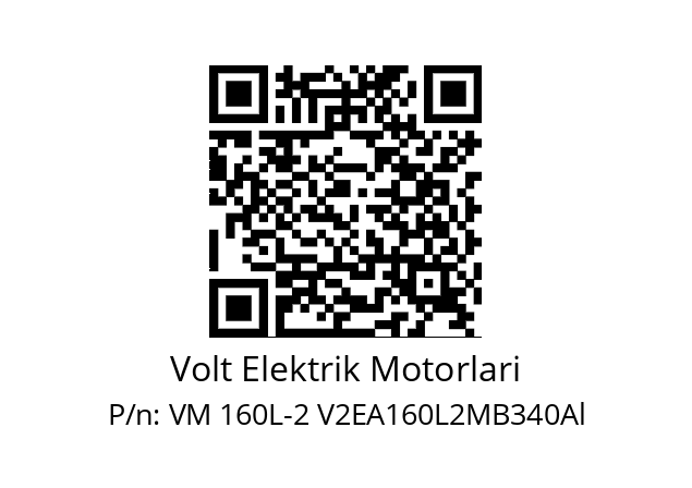   Volt Elektrik Motorlari VM 160L-2 V2EA160L2MB340Al