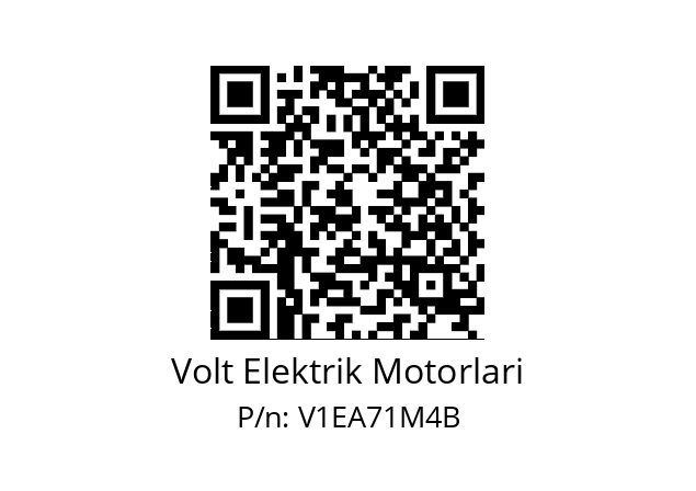   Volt Elektrik Motorlari V1EA71M4B