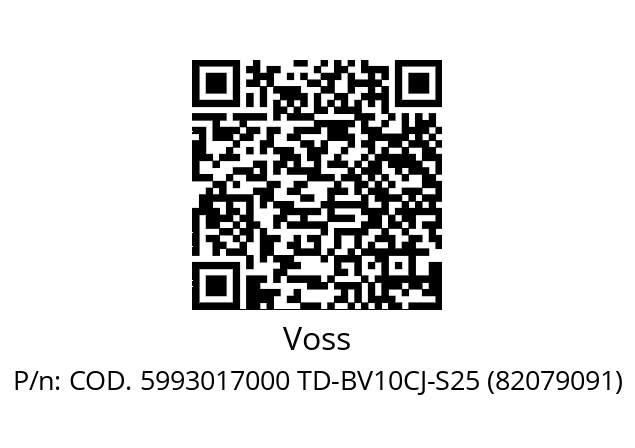   Voss COD. 5993017000 TD-BV10CJ-S25 (82079091)