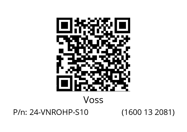   Voss 24-VNROHP-S10                (1600 13 2081)