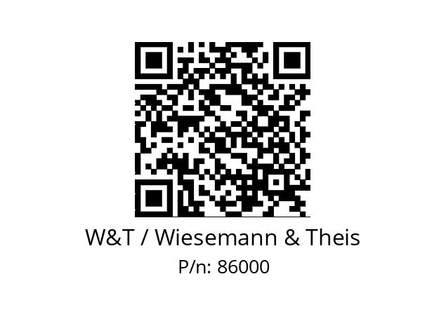   W&T / Wiesemann & Theis 86000