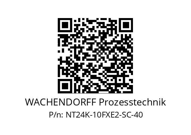   WACHENDORFF Prozesstechnik NT24K-10FXE2-SC-40