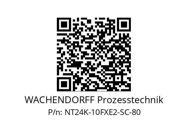   WACHENDORFF Prozesstechnik NT24K-10FXE2-SC-80