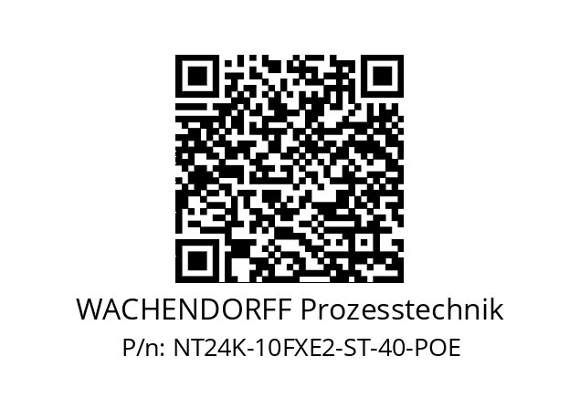   WACHENDORFF Prozesstechnik NT24K-10FXE2-ST-40-POE