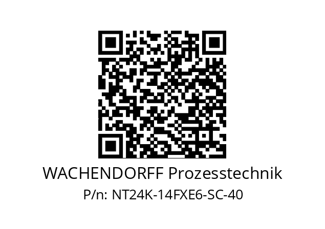   WACHENDORFF Prozesstechnik NT24K-14FXE6-SC-40